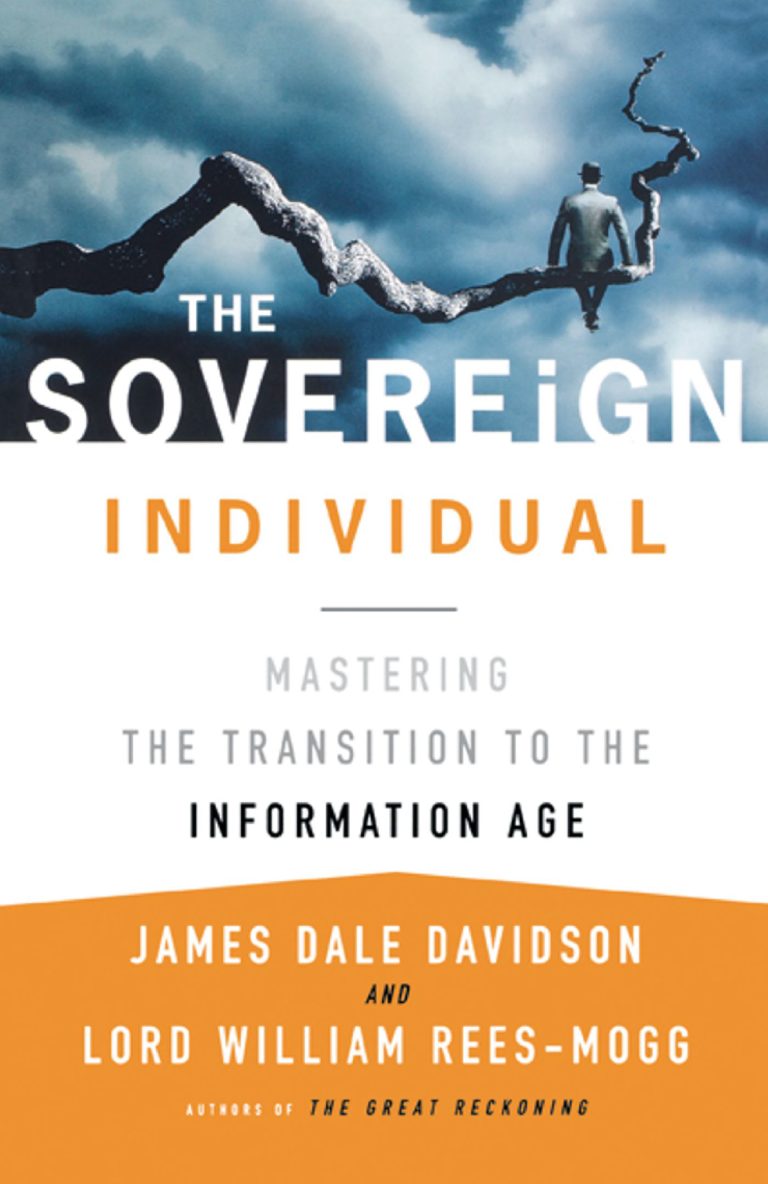 the sovereign individual: how to survive and thrive during the collapse of the welfare state epub